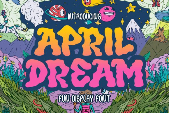 April Dream Font Review: A Display Typeface for Small Business Branding