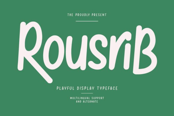 Rousrib: A Handwritten Display Font That Adds Personality to Web Design