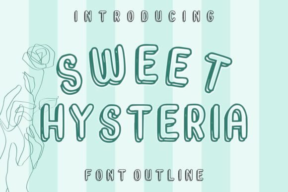 Sweet Hysteria Font: A Playful Display Typeface for Brands