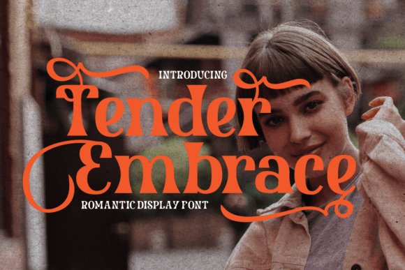 Tender Embrace: A Romantic Display Font for Web Design