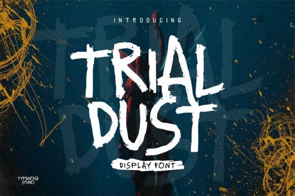 Trial Dust: A Display Font That Balances Character and Usability